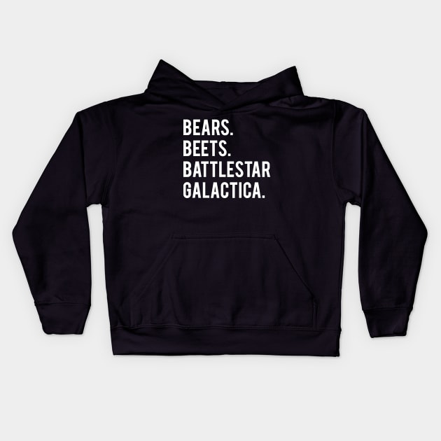 Bears Beets Battlestar Galactica Kids Hoodie by FiveThirtyOne